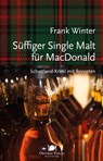Süffiger Single Malt für MacDonald - Frank Winter - 9783946938422