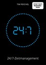 24/7-Zeitmanagement - Tim Reichel - 9783946943303
