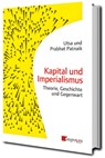 Kapital und Imperialismus - Utsa Patnaik ; Prabhat Patnaik - 9783946946458