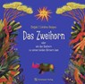 Das Zweihorn - Catalina Vásqez ; Ondjaki - 9783946972631