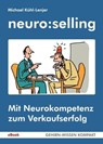 neuro:selling - Michael Kühl-Lenjer ; Peter Butschkow - 9783947104376