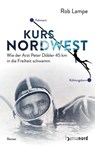 Kurs NordWest - Rob Lampe - 9783947145546