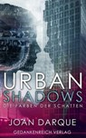 Urban Shadows - Die Farben der Schatten - Joan Darque - 9783947147212
