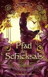 Pfad des Schicksals - Brienne Brahm - 9783947147663