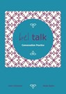 bel talk Conversation Practice - Beate Baylie ; Karin Schweizer ; Helen Tate-Worch - 9783947159901