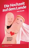 Die Hochzeit auf dem Lande - Utta Danella - 9783947185351