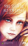 Viel stärker als ich denke - Susanne Ganser - 9783947185634