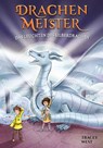 Drachenmeister Band 11 - Das Leuchten des Silberdrachen - Tracey West - 9783947188727