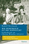 Wie wortreich ist die Sehnsucht - Rudolf Borchardt - 9783947215546