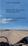 Wenn dich dein Leben rechts überholt - Dieter Schneider - 9783947238019