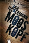 Mooskopf - Anja Tuckermann - 9783947380893