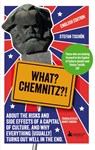 What? Chemnitz?! - Stefan Tschök - 9783947409754
