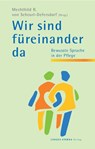 Wir sind für einander da - Zenobia Frosch ; Maria Lackner ; Friederike Leuthe ; Mechthild von Scheurl-Defersdorf - 9783947437009