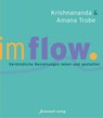 Im Flow - Amana Trobe ; Krishnananda Trobe - 9783947508419