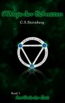 Magie der Schatten 3: Am Ende der Zeit - C.S. Steinberg - 9783947612192