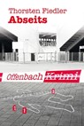 Abseits - Thorsten Fiedler - 9783947612970