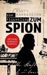 Vom Flüchtling zum Spion - Marty Karbassion - 9783947738595