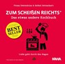 Zum Scheißen reichts - Rafael Bettschart ; Franz Zwerschina - 9783947738830