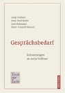 Gesprächsbedarf - Antje Vollmer ; Jean-Paul Barbe ; Lew Hohmann ; Hans-Eckardt Wenzel - 9783947913466