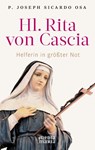 Hl. Rita von Cascia - P. Joseph Sicardo - 9783947931392