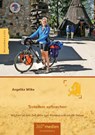 Trotzdem aufbrechen - Angelika Wilke - 9783947944132