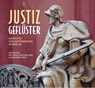 Justizgeflüster - Arne Krasting ; Alexander Vogel - 9783948052126