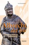 Albrecht der Bär - Lutz Partenheimer - 9783948052157