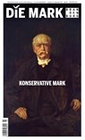 Konservative Mark - Frank Göse ; Silvio Kobel ; Marcel Piethe ; Sebastian Gehrold - 9783948052300