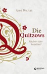 Die Quitzows - Uwe Michas - 9783948052577