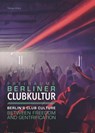Berliner Clubkultur - Tobias Allers - 9783948052676