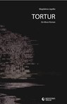 Tortur - Magdalena Jagelke - 9783948052690
