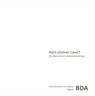Kein schöner Land? - Dipl. Ing. Claudia Bosse ; Dr. Jörg Heiler ; Prof. Dr. Stefan Kurath ; Markus Lanz Pk. Odessa Co ; Dipl. Ing. Michael Leidl ; Klaus Leidorf ; Reiner Nagel ; Prof. Dr. Armin Nassehi ; Prof. Dr. Sören Schöbel ; Prof. Dr. Hilmar Sturm - 9783948137007