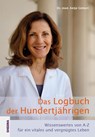 Das Logbuch der Hundertjährigen - Antje Göttert - 9783948177072