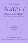 MACH'S MENSCHLICH! - Samir Ayoub - 9783948206109