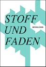 Stoff und Faden - Constanze Derham - 9783948255404