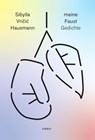 meine Faust - Sibylla Vricic Hausmann - 9783948336165