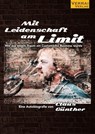 Mit Leidenschaft am Limit - Claus Günther - 9783948342494