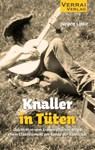 Knaller in Tüten - Jürgen Linke - 9783948342920