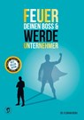 Feuer Deinen Boss & Werde Unternehmer - Florian Roski - 9783948344887