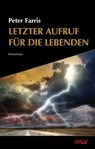 Letzter Aufruf für die Liebenden - Peter Farris ; Jon Bassoff - 9783948392536