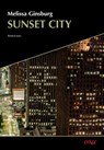 Sunset City - Melissa Ginsburg - 9783948392680