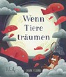 Wenn Tiere träumen - Laura Tschorn - 9783948417093
