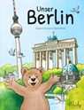 Unser Berlin - Dagmar Fischer - 9783948417109