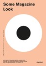 Some Magazine #17 Look - Prof. Sven Volker - 9783948440671