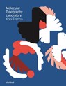 Molecular Typography Laboratory - Kobi Franco - 9783948440794