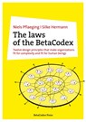 The laws of the BetaCodex - Niels Pflaeging ; Silke Hermann - 9783948471262