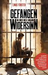 Gefangen in einer Welt voller Widersinn - Linus Förster - 9783948576103