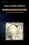 Marslandschaften - Angela Steinmüller ; Karlheinz Steinmüller - 9783948616434