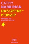 Das Gerne-Prinzip - Cathy Narriman - 9783948631390