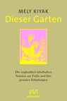Dieser Garten - Mely Kiyak - 9783948631468